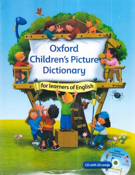 OXFORD CHILDRENS PICTURE DICTIONARY(اشتیاق)