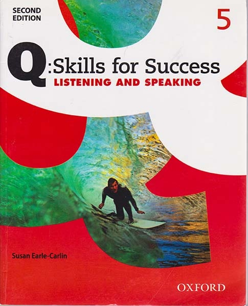 Q SKILLS FOR SUCCESS5(LISTENING AND SPEAKING)
