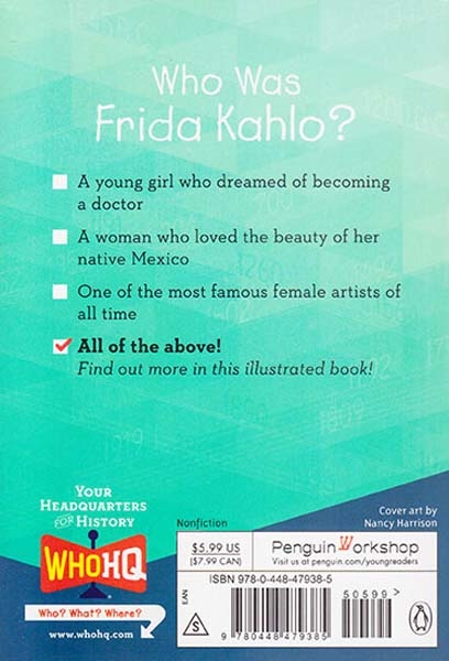 WHO WAS FRIDA KAHLO