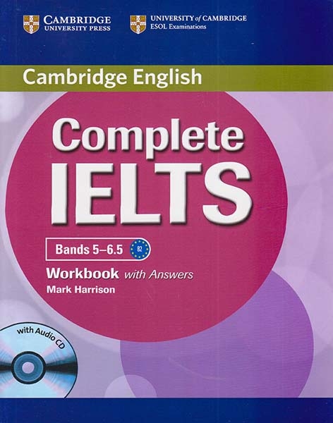 CAMBRIDGE ENGLISH COMPLETE IELTS 5-6.5 B2