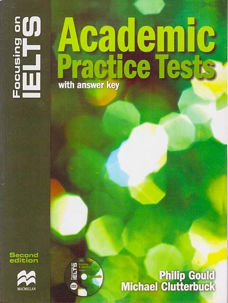 FOCUSING ON IELTS ACADEMIC PRACTICE TEST