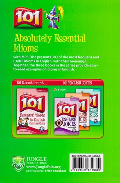 101ABSOLUTELY ESSENTIAL IDIOMS