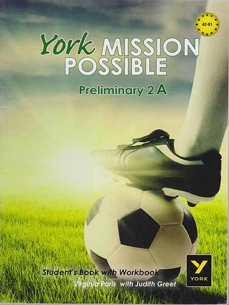 YORK MISSION POSSIBLE PRELIMINARY 2A