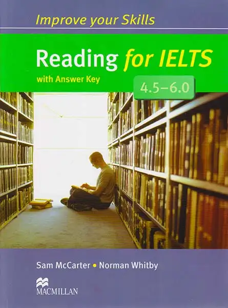 IMPROVE YOUR SKILLS READING FOR IELTS (4.5-6.0)