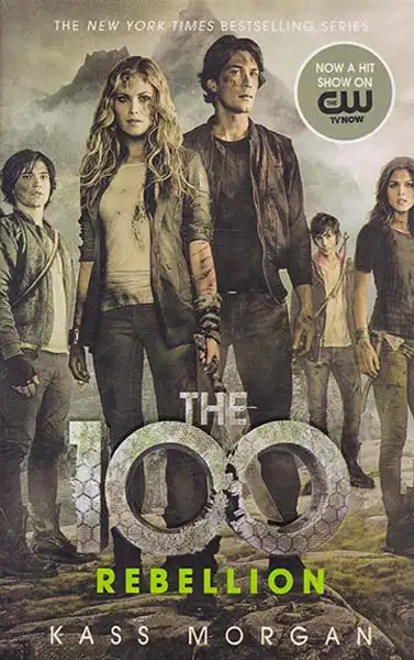 THE 100 4 - REBELLION
