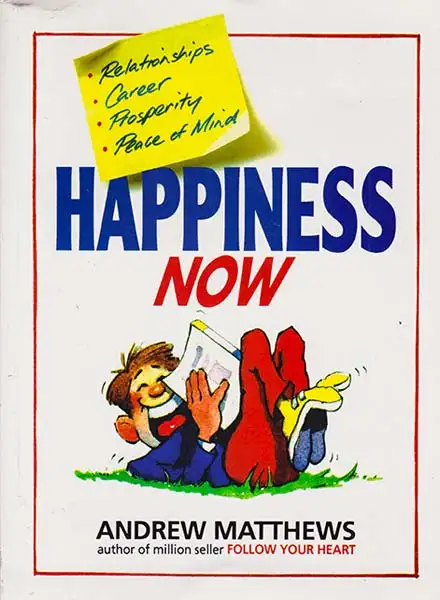 HAPPINESS NOW