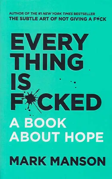 EVERY THING IS FUCKED