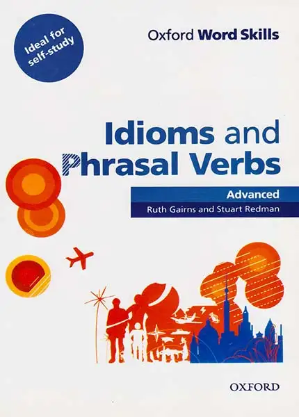 IDIOMS AND PHRASAL VERBS ADVANCED