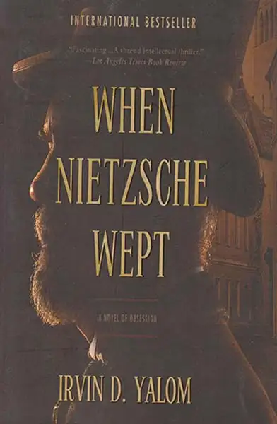WHEN NIETZSCHE WEPT