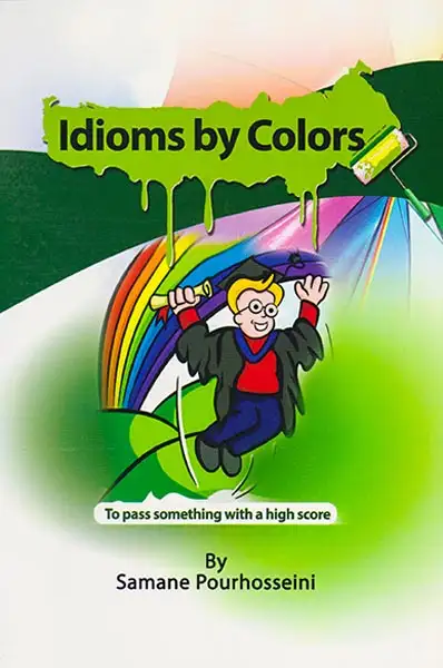 اصطلاحات از طریق رنگ ها(جنگل)پورحسینی