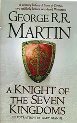 A KNIGHT OF THE SEVEN KINGDOMS