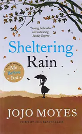SHELTERING RAIN