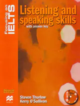 FOCUSING ON IELTS LISTENING AND SPEAKING SKILLS