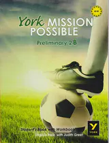 YORK MISSION POSSIBLE PRELIMINARY 2B