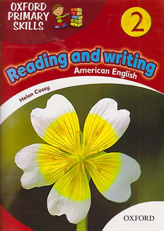 OXFORD PRIMARY SKILLS 2 (READING & WRITING)