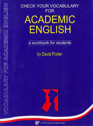 CHECK YOUR VOCABULARY FOR ACADEMIC ENGLISH