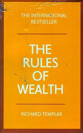 THE RULES OF WEALTH