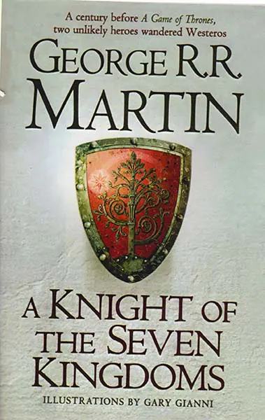 A KNIGHT OF THE SEVEN KINGDOMS