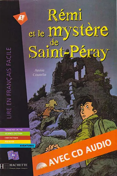 REMI ET LE MYSTERE DE SAINT PERAY