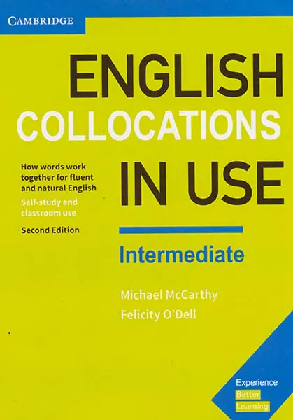 ENGLISH COLLOCATION IN USE INTERMEDIATE