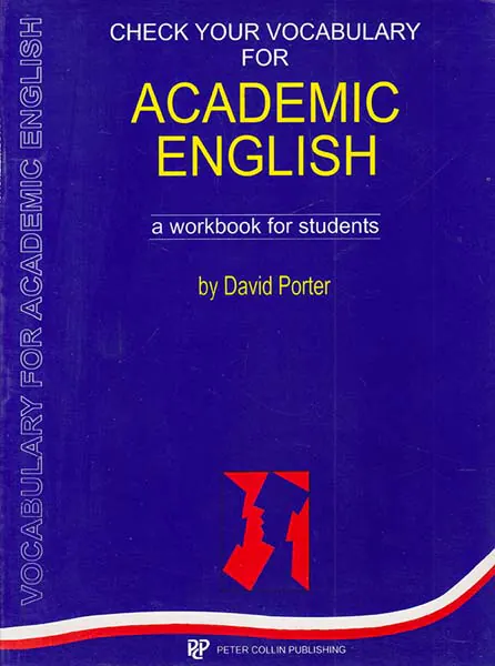 CHECK YOUR VOCABULARY FOR ACADEMIC ENGLISH