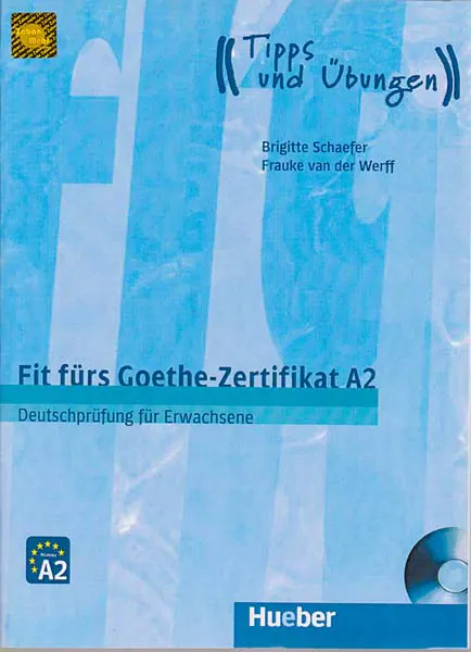 FIT FURS GOETHE ZERTIFIKAT A2