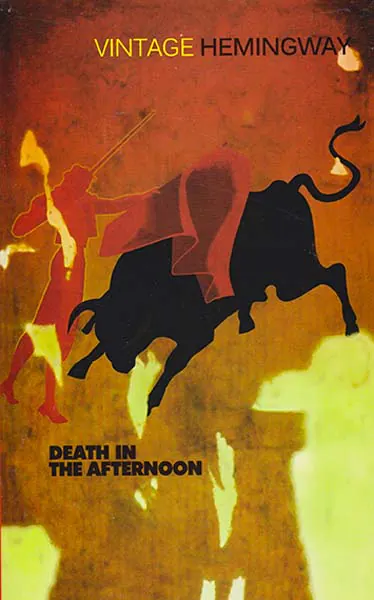 DEATH IN THE AFTERNOON