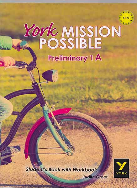 YORK MISSION POSSIBLE PRELIMINARY 1A